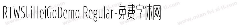 RTWSLiHeiGoDemo Regular字体转换